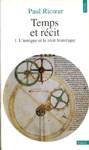 L'intrigue et le rcit historique - Temps et rcit - Tome I