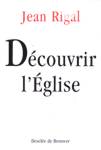 Dcouvrir l'glise - Initiation  l'cclsiologie