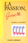 La passion, Ginette 