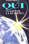 Qui va sauver la plante?