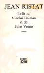 Le lit de Nicolas Boileau et Jules Verne