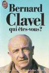 Bernard Clavel qui tes-vous?