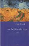 Le Milieu du jour Le Milieu du jour