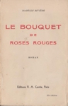 Le Bouquet de Roses Rouges