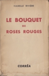 Le Bouquet de Roses Rouges