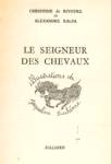 Le seigneur des chevaux