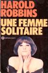 Une femme solitaire