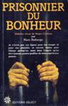 Prisonnier du bonheur