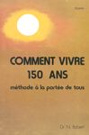 Comment vivre 150 ans