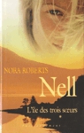 Nell - L'île des trois soeurs - Tome I Nell - L'île des trois soeurs - Tome I