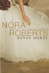 Rêves dorés - Quatre saisons de fiancailles - Tome IV Rêves dorés - Quatre saisons de fiancailles - Tome IV