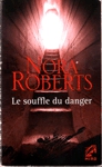 Le souffle du danger Le souffle du danger
