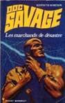 Les marchands de dsastre - Doc Savage