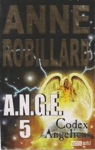 Codex Angelicus - A.N.G.E. - Tome V Codex Angelicus - A.N.G.E. - Tome V