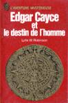 Edgar Cayce et le destin de l'homme