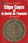 Edgar Cayce et le destin de l'homme