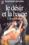 L'enlvement - Le dsir et la haine - Tome I