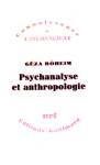 Psychanalyse et anthropologie