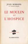 Le moulin et l'hospice