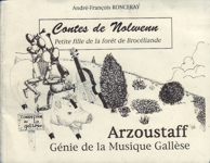 Arzoustaff - Gnie de la Musique Gallse