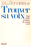 Trouver sa voix Trouver sa voix