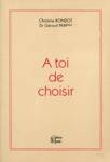  toi de choisir