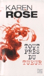 Tout pr�s du tueur