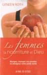 Les femmes - La nourriture et Dieu