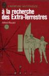  la recherche des Extra-Terrestres