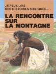 La rencontre sur la montagne