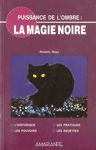 Puissance de l'ombre : la magie noire