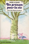 Un prénom pour la vie Un prénom pour la vie