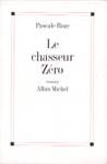 Le chasseur Zro