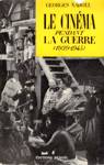 Le cinma pendant la guerre (1939-1945)