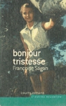 Bonjour tristesse