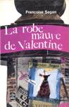 La robe mauve de Valentine