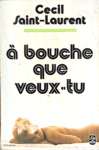  bouche que veux-tu