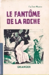 Le fantme de la roche