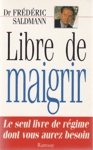 Libre de maigrir