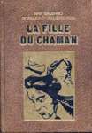 La fille du chaman