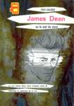 James Dean ou le mal de vivre