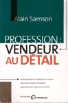 Profession : vendeur au dtail