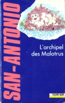 L'archipel des Malotrus