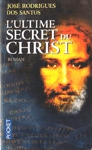 L'ultime secret du Christ