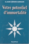 Votre potentiel d'immortalit�