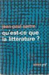 Qu'est-ce que la littérature ? Qu'est-ce que la littérature ?