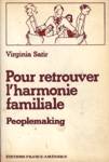 Pour retrouver l'harmonie familiale - Peoplemaking