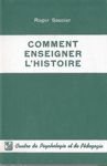 Comment enseigner l'histoire