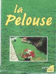 La pelouse