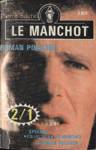 All... Ici, la mort ! - Le jeune Ricardo - Le Manchot